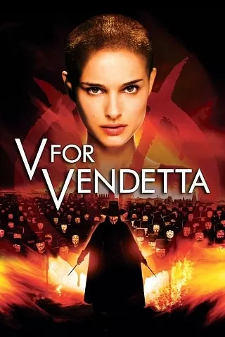 دانلود فیلم V For Vendetta