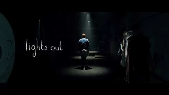 فیلم Lights Out (در تاریکی)